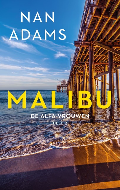 Malibu, Nan Adams