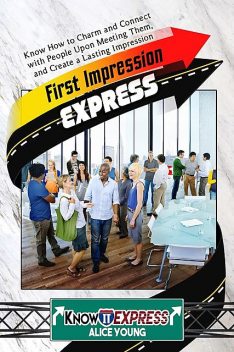 First Impression Express, KnowIt Express, Alice Young