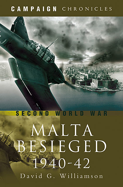 Siege of Malta, 1940–1942, David Williamson