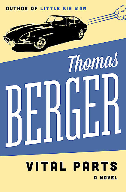 Vital Parts, Thomas Berger
