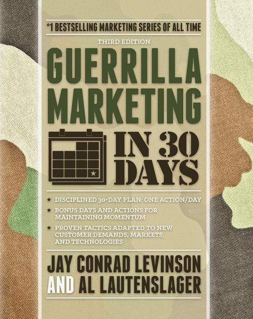 Guerrilla Marketing in 30 Days, Jay Levinson, Al Lautenslager
