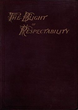 The Blight of Respectability, Geoffrey Mortimer