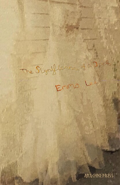 The Significance of a Dress, Emma Lee