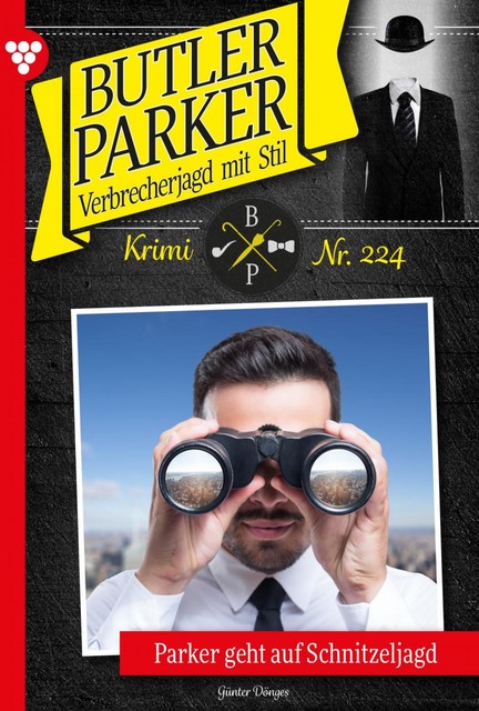 Butler Parker 224 – Kriminalroman, Günter Dönges