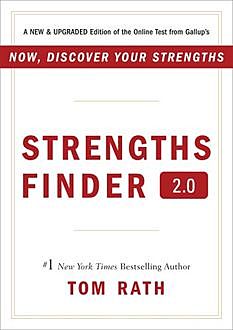 StrengthsFinder 2.0, Tom Rath