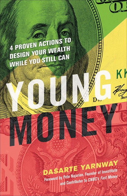 Young Money, Dasarte Yarnway