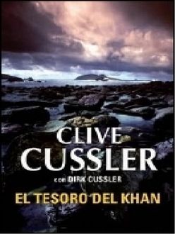 El Tesoro Del Khan, Cussler Cussler, Dirk Clive