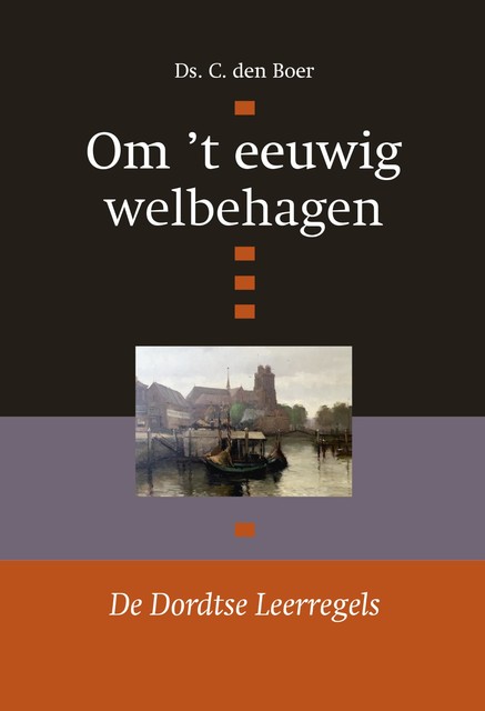 Om 't eeuwig welbehagen, C. den Boer