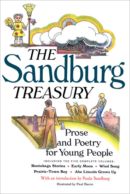 The Sandburg Treasury, Carl Sandburg