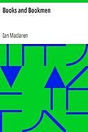 Books and Bookmen, Ian Maclaren