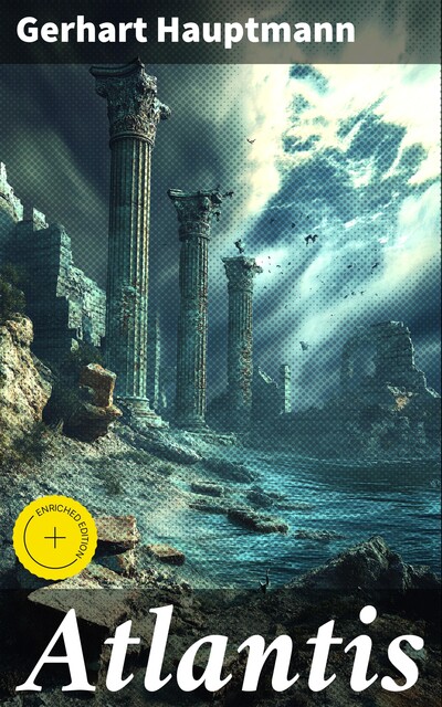 Atlantis, Gerhart Hauptmann
