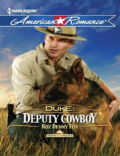 Duke: Deputy Cowboy, Roz Denny Fox