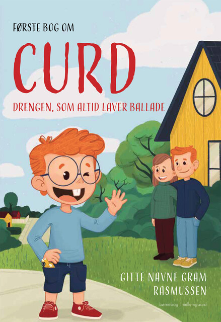 FØRSTE BOG OM CURD, Gitte Navne Gram Rasmussen