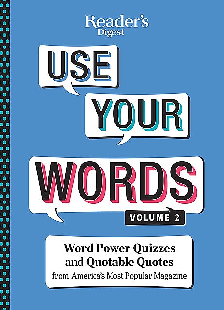 Reader's Digest Use Your Words vol 2, Reader's Digest