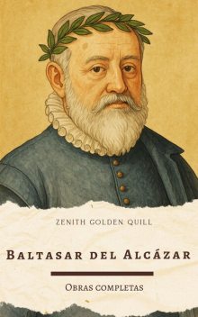 Baltasar del Alcázar, Baltasar Alcázar