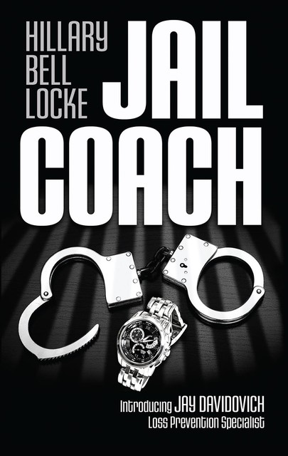 Jail Coach, Hillary Belle Locke