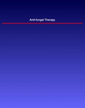 Anti-fungal Therapy, Janet Wong