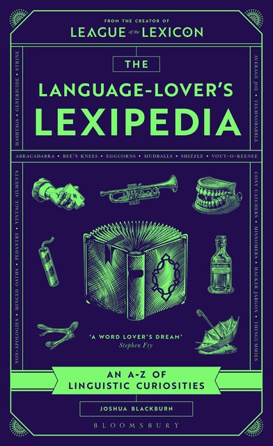 The Language-Lover's Lexipedia, Joshua Blackburn
