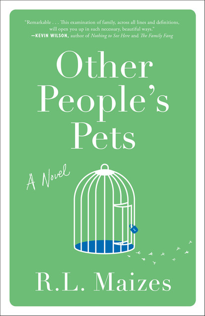 Other People's Pets, R.L. Maizes