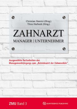 Zahnarzt | Manager | Unternehmer, Christian Henrici, Thies Harbeck