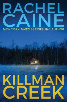 Killman Creek (Stillhouse Lake Series Book 2), Rachel Caine