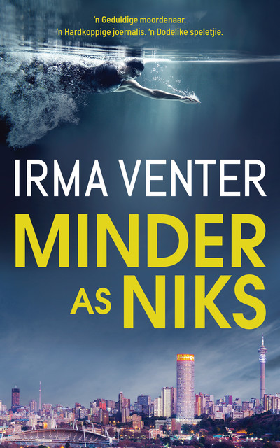 Minder as niks, Irma Venter