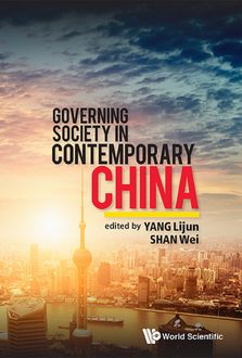 Governing Society in Contemporary China, Yang Lijun