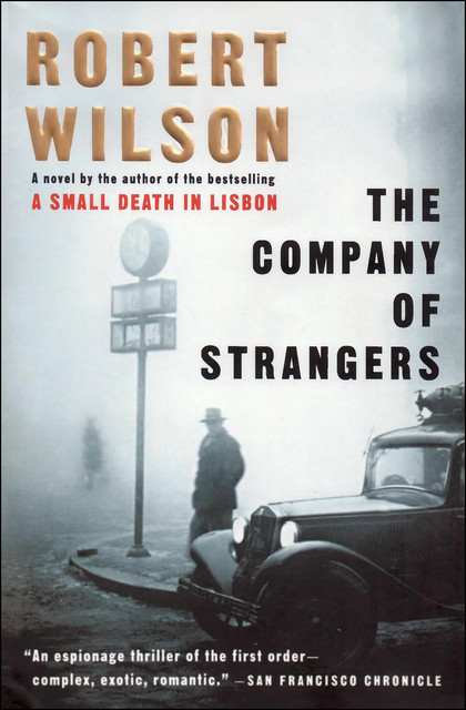 The Company of Strangers, Robert Wilson
