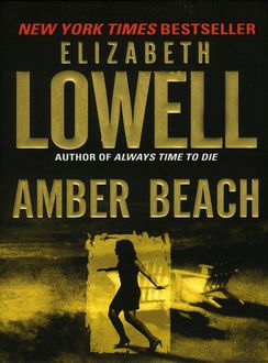 Amber Beach, Elizabeth Lowell