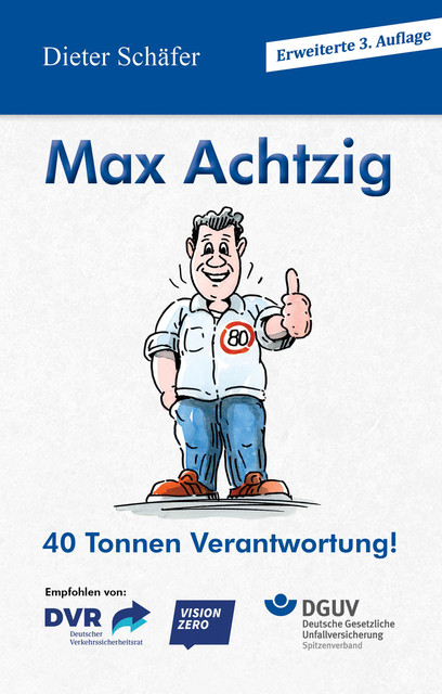 Max Achtzig, Dieter Schäfer