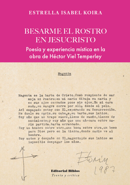 Besarme el rostro en Jesucristo, Estrella Isabel Koira