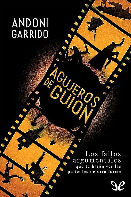 Agujeros de guion, Andoni Garrido