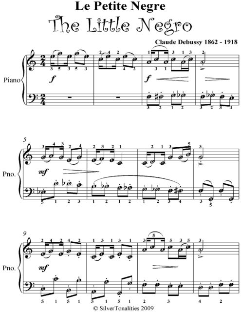Le Le Petite Negre the Little Negro Easy Piano Sheet Music, Claude Debussy