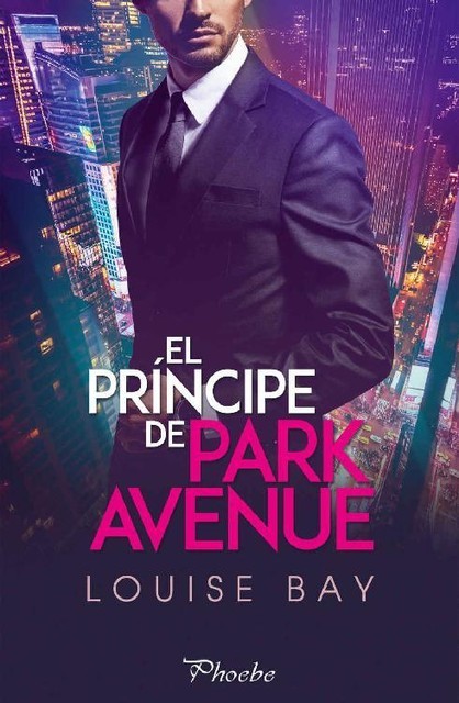 El príncipe de Park Avenue, Louise Bay