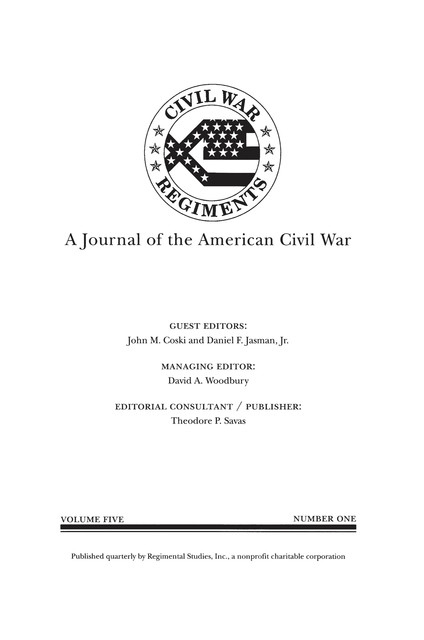 A Journal of the American Civil War: V5–1, Theodore Savas