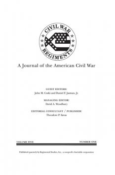 A Journal of the American Civil War: V5–1, Theodore Savas