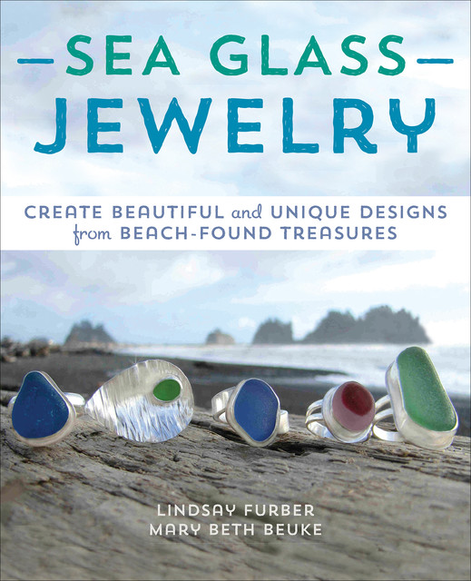 Sea Glass Jewelry, Lindsay Furber, Mary Beth Beuke