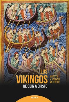 Los vikingos, Hannah Whittock, Martin Whittock