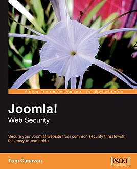 Joomla! Web Security, Tom Canavan