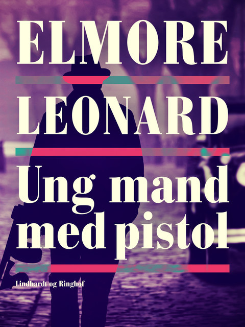 Ung mand med pistol, Elmore Leonard