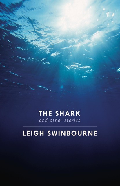 The Shark, Leigh Swinbourne