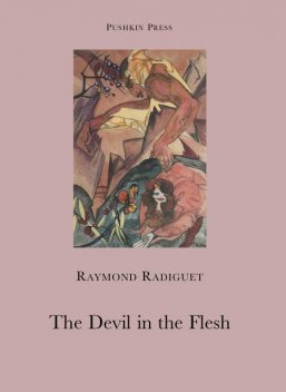 The Devil in the Flesh, Raymond Radiguet