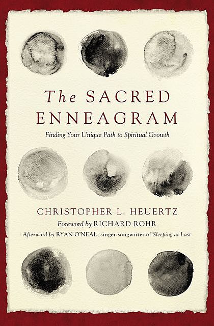 The Sacred Enneagram, Christopher L. Heuertz