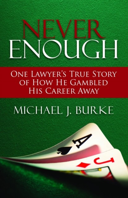 Never Enough, Michael Burke