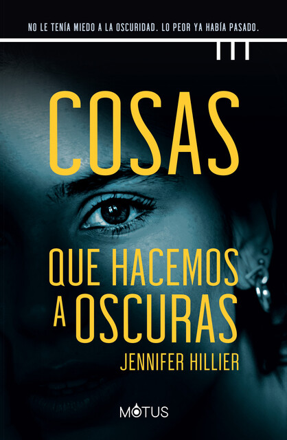 Cosas que hacemos a oscuras (versión española), Jennifer Hillier