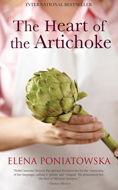 The Heart of the Artichoke, Elena Poniatowska