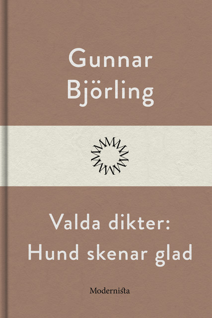 Valda dikter: En mun vid hand, Gunnar Björling
