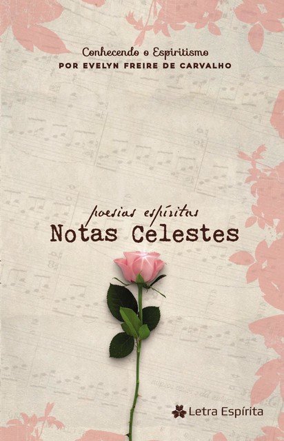 Notas Celestes, Evelyn Freire de Carvalho
