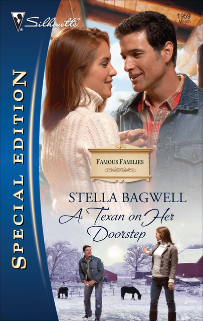 A Texan on Her Doorstep, Stella Bagwell