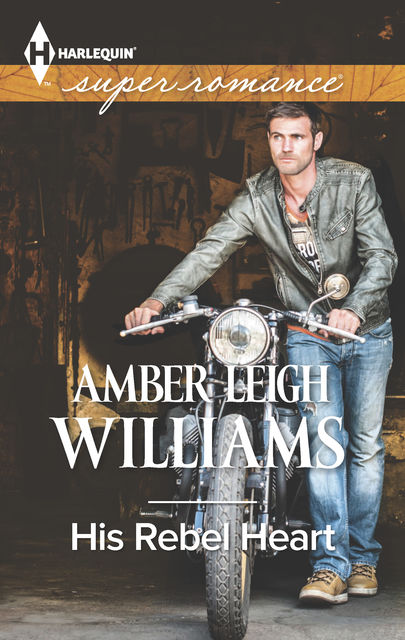 His Rebel Heart, Amber Leigh Williams